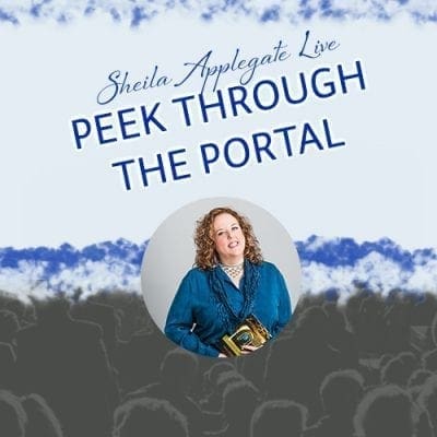 Peek Through The Portal Sheila Applegate Live - Sheilaapplegate.com Product Image